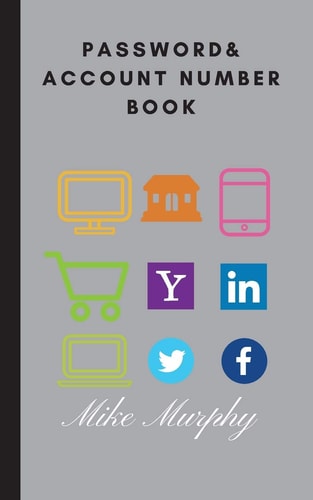 Password and Account Number Book Never Forget the Password Again
