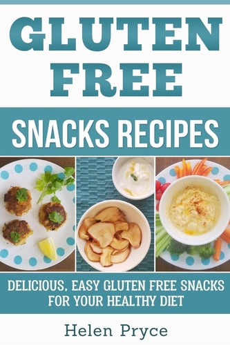 Gluten Free Snacks Recipes