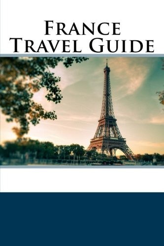 France Travel Guide