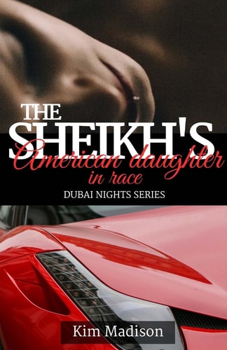 The Sheikh's American Daughter in Race Sheikh's Romance, Royal Billionaire Romance Novel