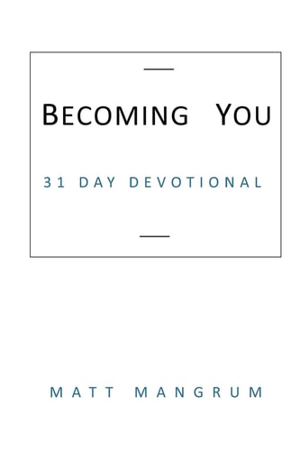 Becoming You 31 Day Devotional