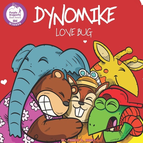 Dynomike Love Bug (Children's Valentine's Day Book About Spreading Love and Kindness)