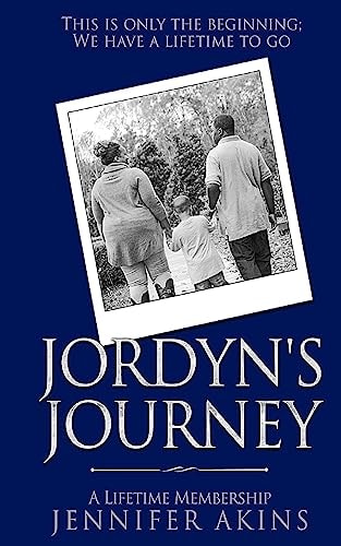 Jordyn's Journey A Lifetime Membership