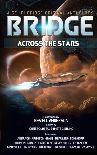 Bridge Across the Stars A Sci-Fi Bridge Anthology