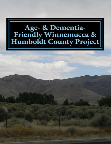 Age- and Dementia-Friendly Winnemucca and Humboldt County Project