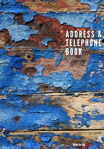 Address and Telephone Book Address and Telephone Book 7" X 10" 187 Pages