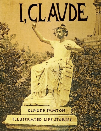 I, Claude Illustrated Life Stories