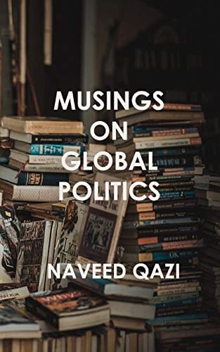 Musings On Global Politics
