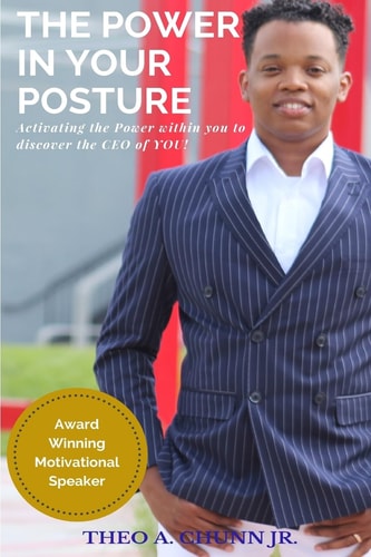 The Power in Your Posture Activating the Power Within You to Discover the CEO in You!