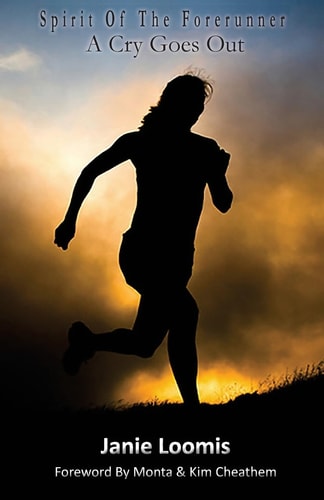 Spirit Of The Forerunner A Cry Goes Out