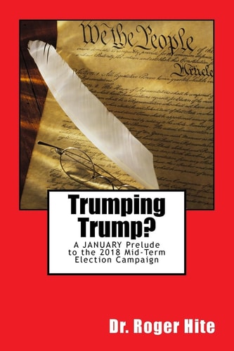 Trumping Trump? A JANUARY Prelude to the 2018 Mid-Term Election Campaign