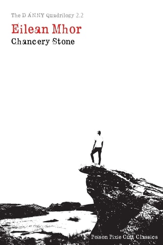 The DANNY Quadrilogy 2. 2 Eilean Mhor