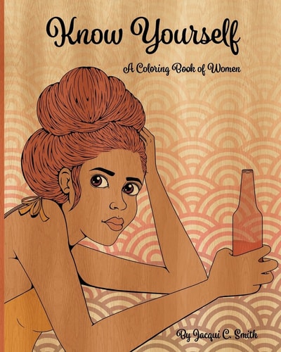 Know Yourself A Coloring Book of Women