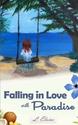 Falling in Love with Paradise