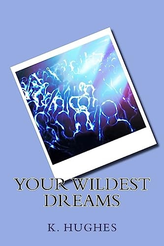Your Wildest Dreams