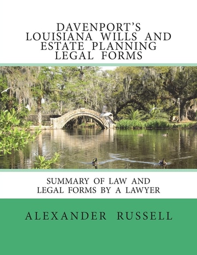 Davenport's Louisiana Wills and Estate Planning Legal Forms