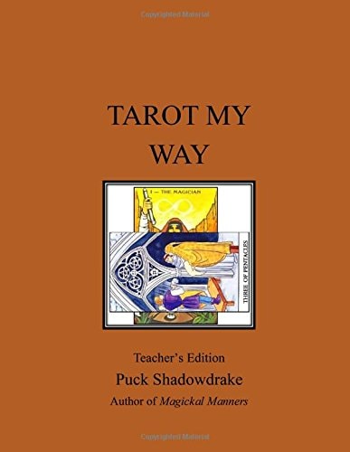 Tarot My Way Teachers Edition