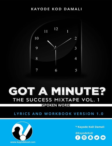 Got a Minute? The Success Mixtape Vol. 1 Lyrics and Workbook
