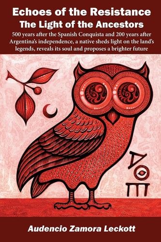 Echoes of the Resistance (Color) The Light of the Ancestors