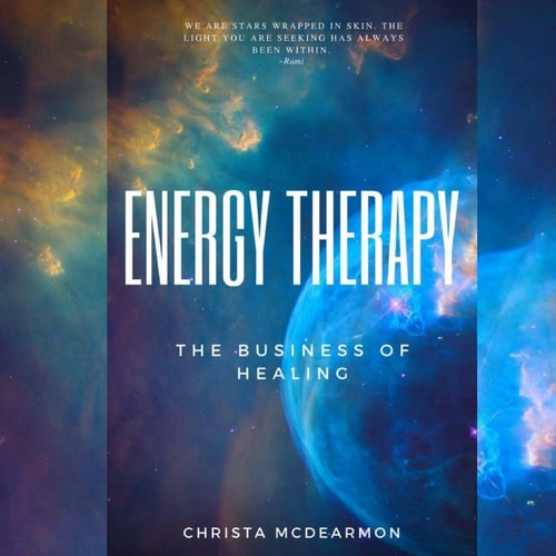 Energy Therapy The Business of Healing