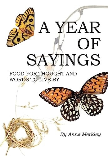 A Year of Sayings Food for Thought and Words to Live By