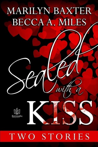 Sealed With A Kiss