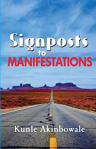 Signposts To Manifestations