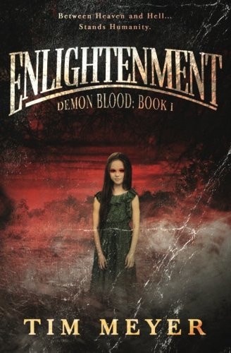 Enlightenment A Novel of Supernatural Demon Horror