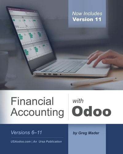 Financial Accounting with Odoo, Third Edition Versions 6-11