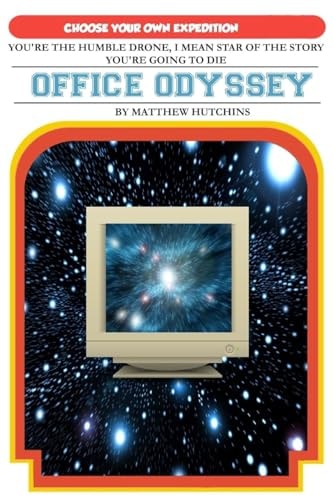 Office Odyssey Choose Your Own Expedition