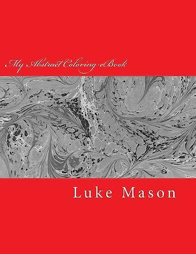 My Abstract Coloring EBook Demonstrate and Grow Your Creativity