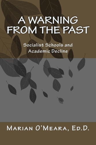 A Warning from the Past Socialist Schools and Academic Decline
