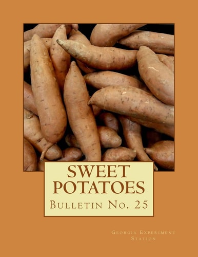 Sweet Potatoes Bulletin No. 25