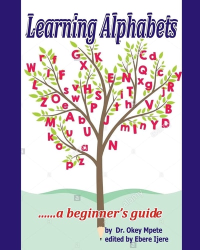 Learning Alphabets... ... a Beginner's Guide