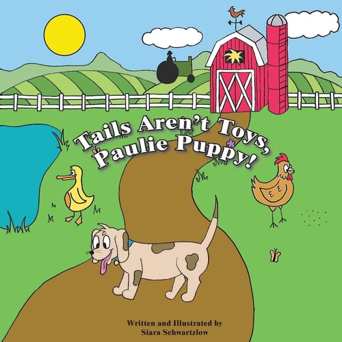 Tails Aren't Toys, Paulie Puppy!