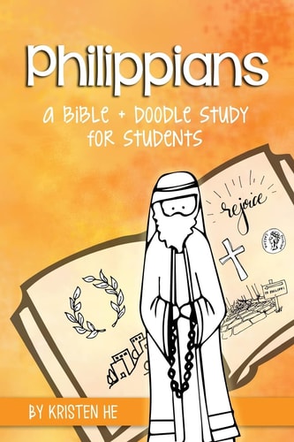 Philippians A Bible + Doodle Study for Students