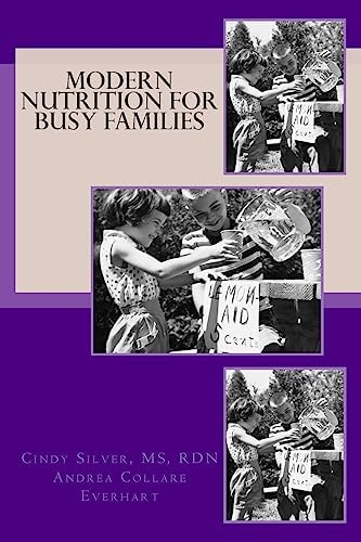 Modern Nutrition for Busy Families