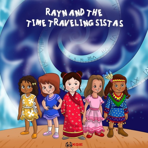 Rayn And The Time Traveling Sistas Volume 1