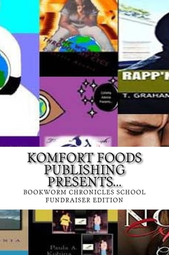 Komfort Foods Publishing Presents
