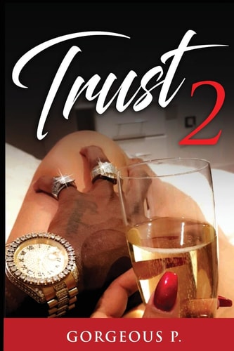 Trust 2 Available on Kindle