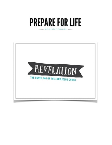 Revelation The Unveiling of the Lord Jesus Christ