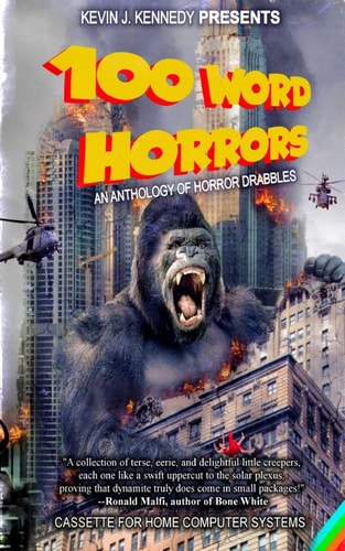 100 Word Horrors An Anthology of Horror Drabbles