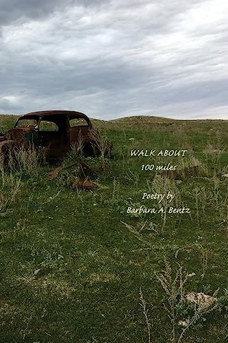 Walk About 100 Miles Poetry