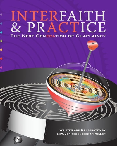 Interfaith & Practice The Next Generation of Chaplaincy