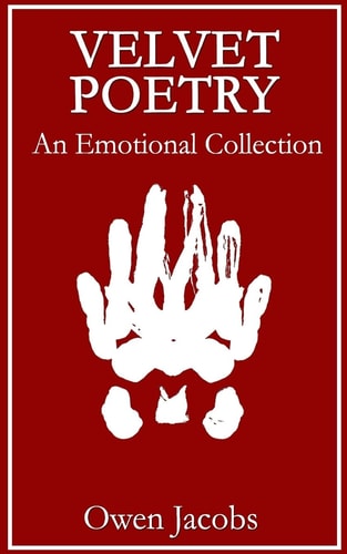 Velvet Poetry An Emotional Collection