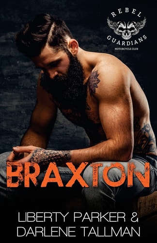 Braxton Rebel Guardians MC