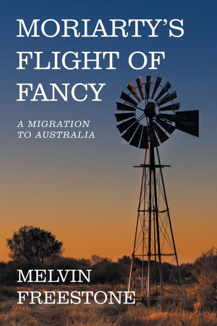 Moriartys Flight of Fancy: A Migration to Australia