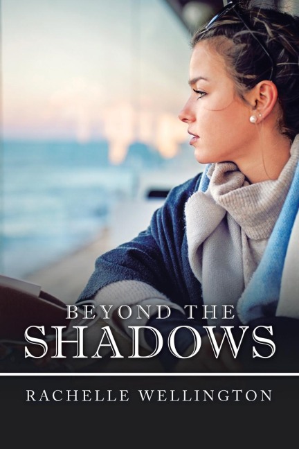 Beyond the Shadows