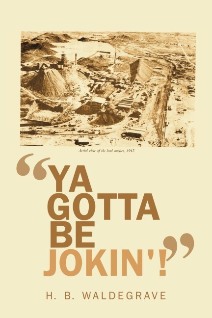 Ya Gotta Be Jokin!