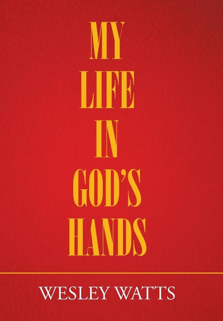 My Life in GodS Hands